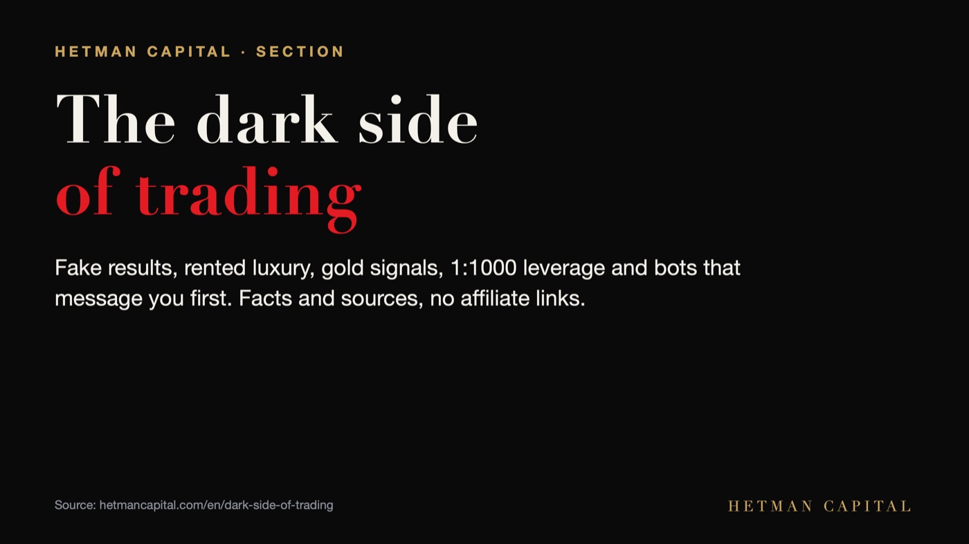 The dark side of trading: fake results, rented luxury, signals, leverage and bots