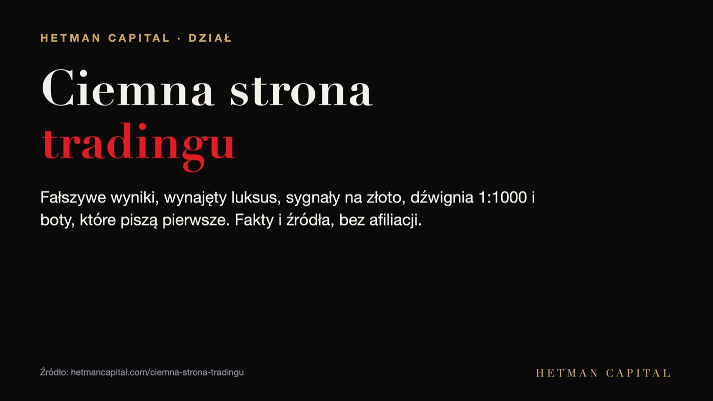 Ciemna strona tradingu: fałszywe wyniki, wynajęty luksus, sygnały, dźwignia i boty