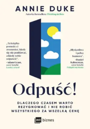 Odpuść! (Annie Duke)