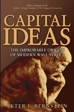 Peter Bernstein: Capital Ideas and The Power of Gold