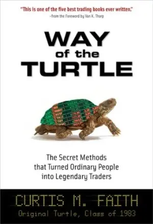 Way of the Turtle and Trading from Your Gut (Curtis Faith)