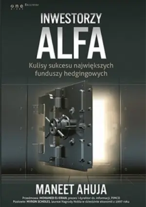 Inwestorzy alfa (Maneet Ahuja)