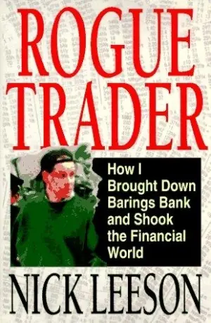 Rogue Trader (Nick Leeson)