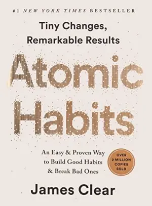 Atomic Habits and The Power of Habit (James Clear, Charles Duhigg)