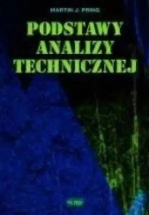 Podstawy analizy technicznej (Martin J. Pring)
