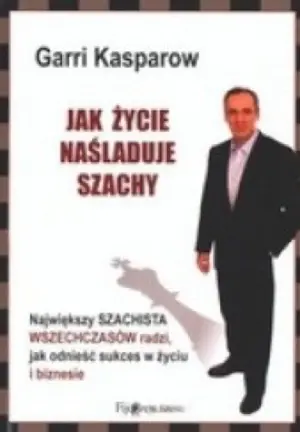 Szachy i decyzje: Kasparow i Kotow