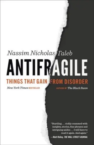 Taleb: Antifragile, Skin in the Game and The Bed of Procrustes