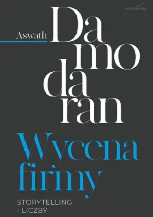 Wycena i podręczniki: Damodaran, Rappaport, Mayo, Ritchie, Tim Lee