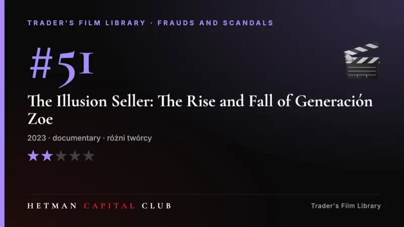 The Illusion Seller: The Rise and Fall of Generación Zoe (2023)
