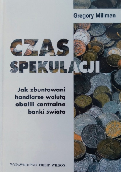 Czas spekulacji (Gregory J. Millman)