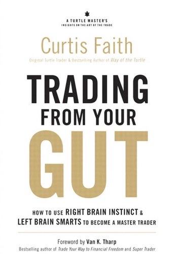 Way of the Turtle and Trading from Your Gut (Curtis Faith) (2)