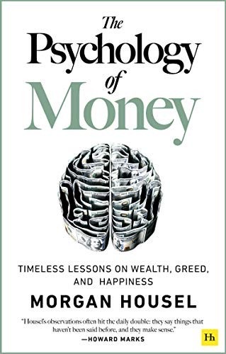 The Psychology of Money (Morgan Housel)