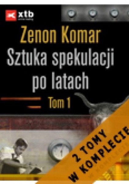 Zenon Komar: Sztuka spekulacji i inne (2)