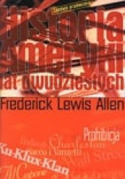 Lata 20. i krach 1929: Allen i Burns (1)