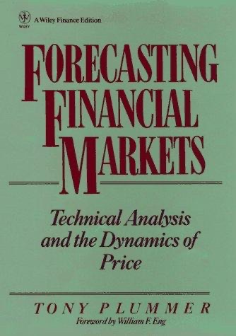 Forecasting Financial Markets (Tony Plummer)