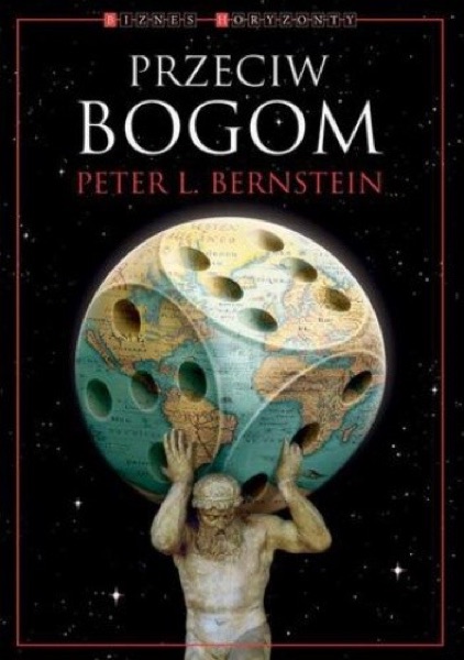 Przeciw bogom (Peter L. Bernstein)