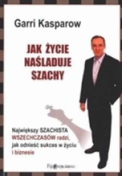 Szachy i decyzje: Kasparow i Kotow (1)