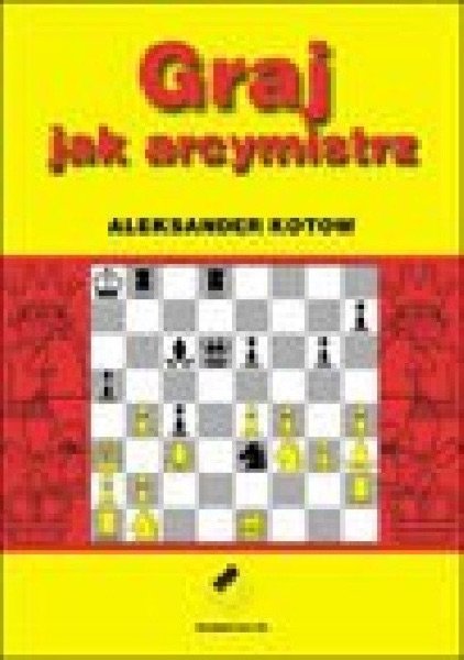 Chess and Decisions: Kasparov and Kotov (3)