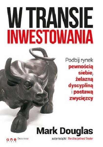 W transie inwestowania (Mark Douglas)