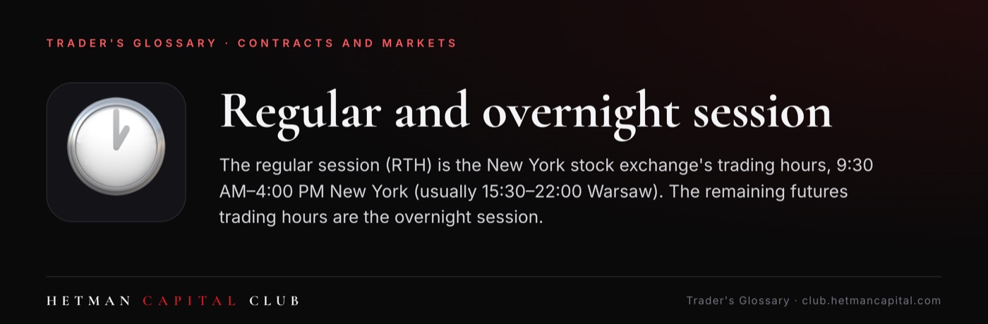 Regular and overnight session