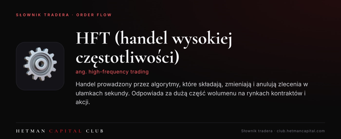 HFT (handel wysokiej częstotliwości)