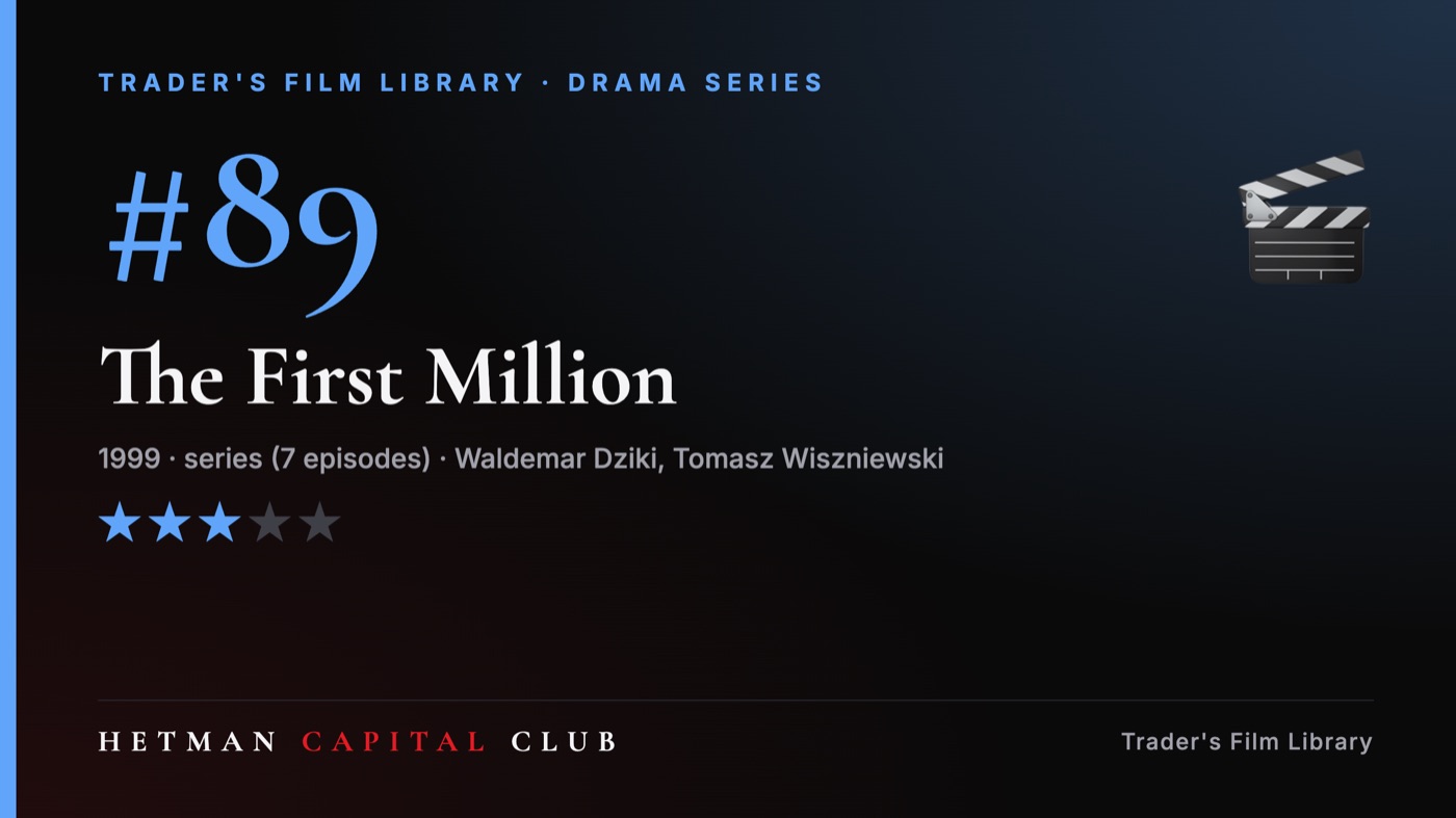The First Million (Pierwszy milion, 1999)